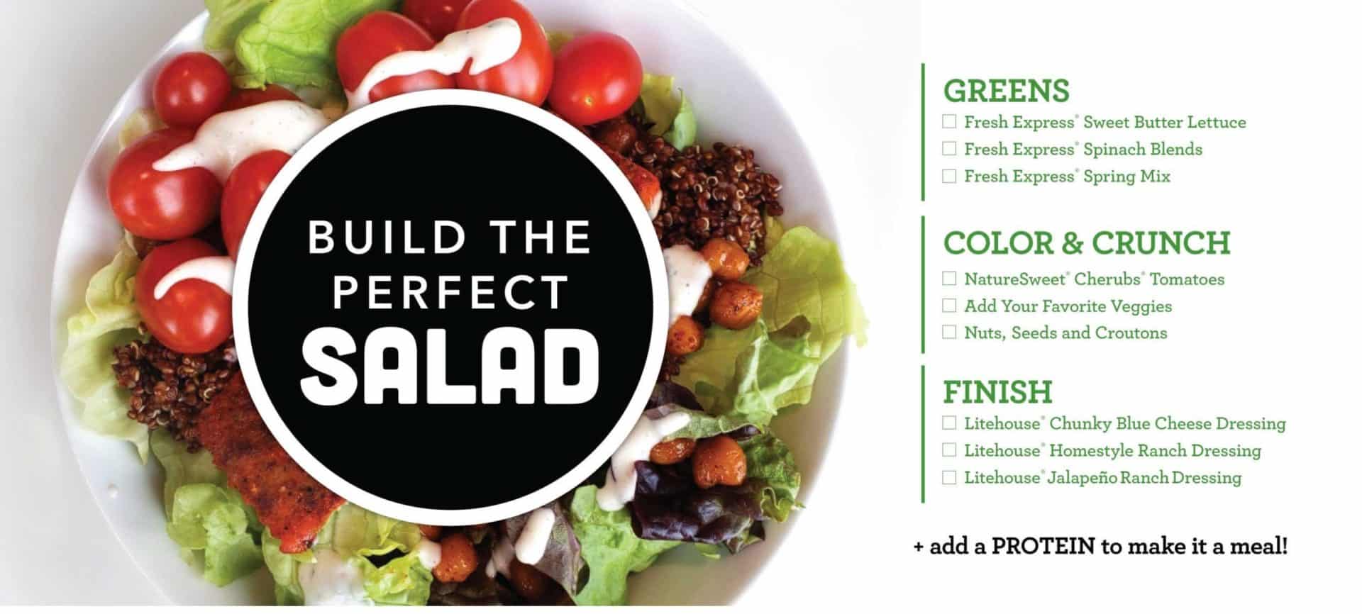 BUILD THE PERFECT SALAD