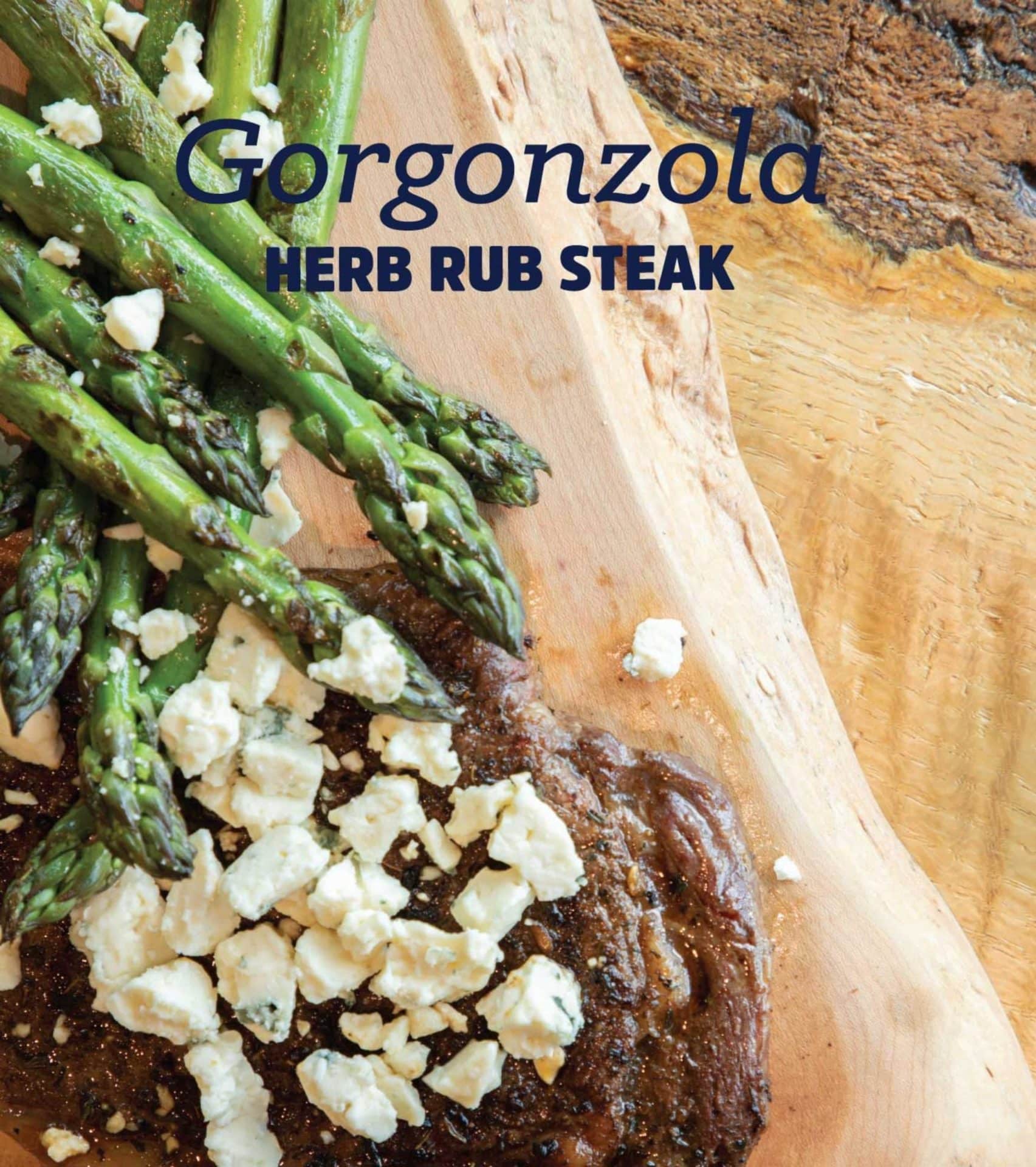 Gorgonzola HERB RUB STEAK
