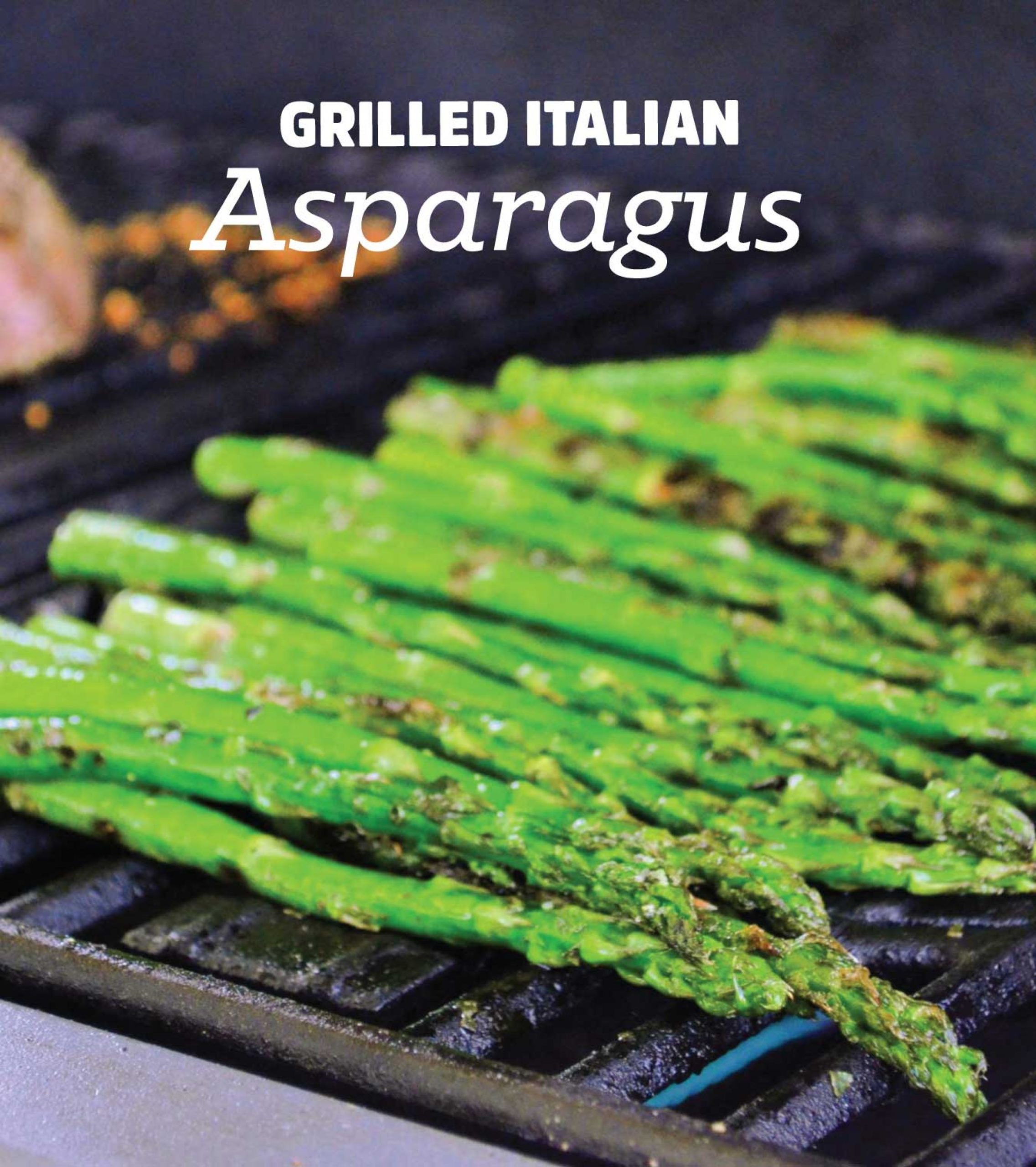 GRILLED ITALIAN Asparagus