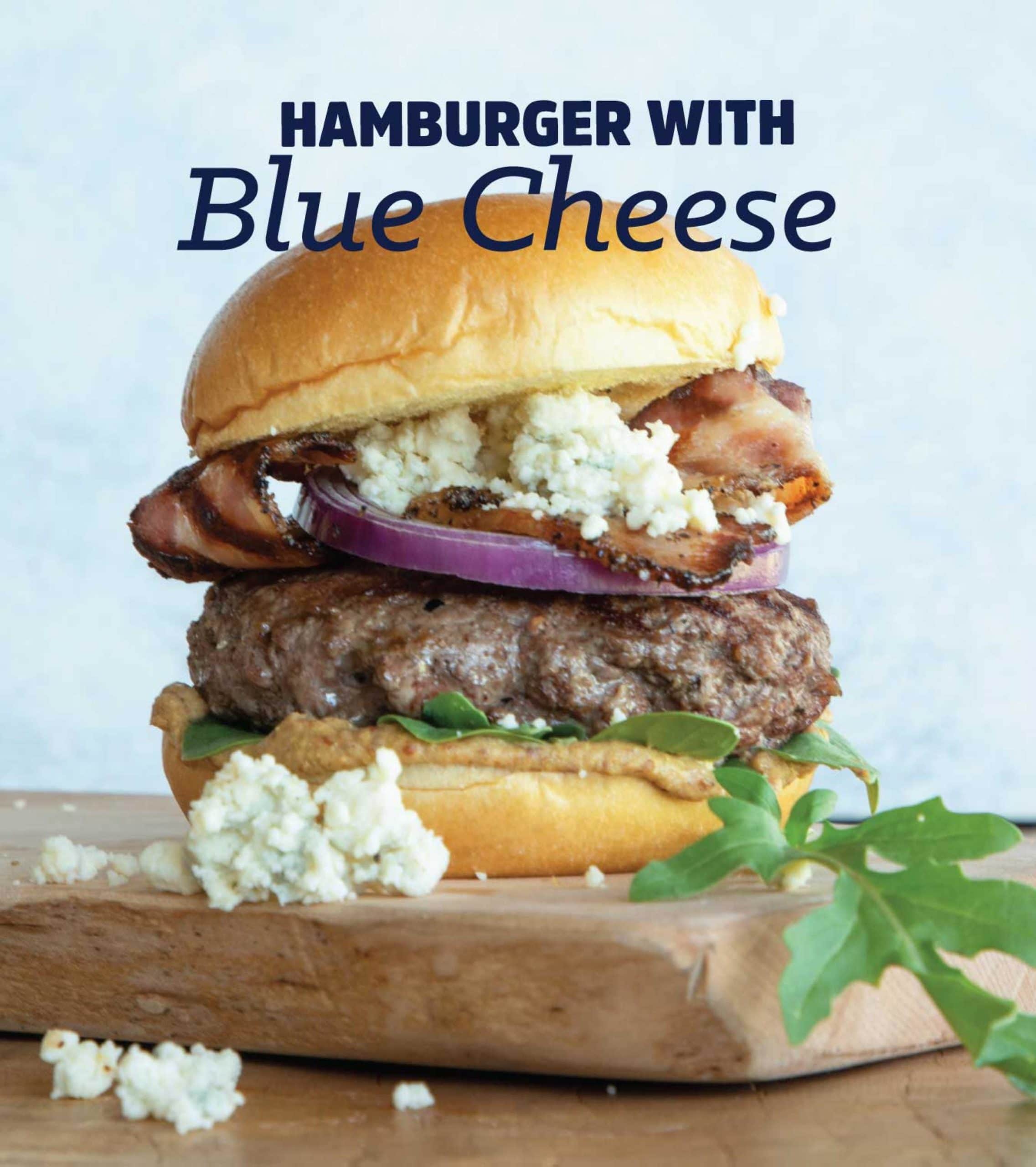 HAMBURGER WITH Blue Cheese