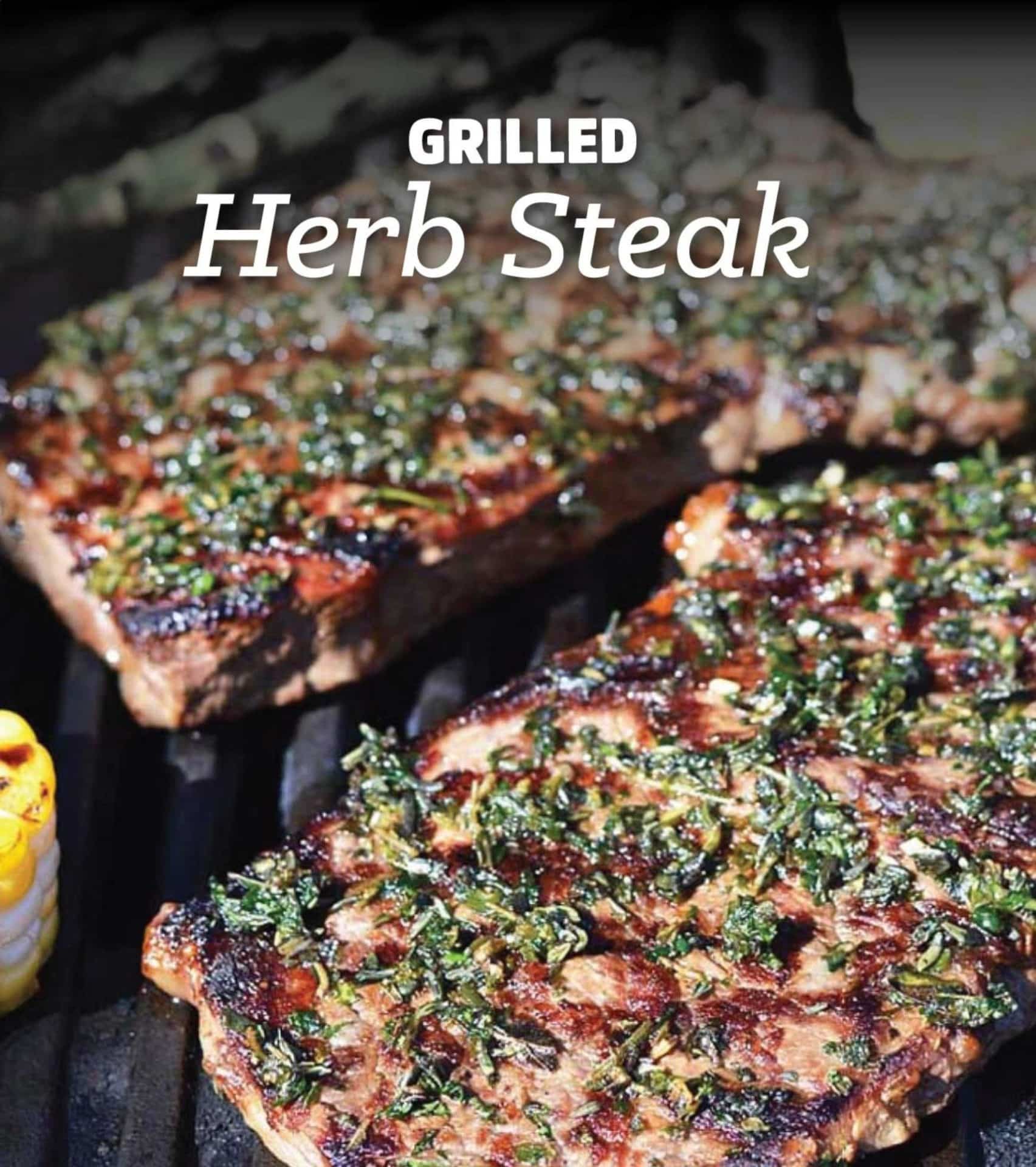 GRILLED Herb Steak