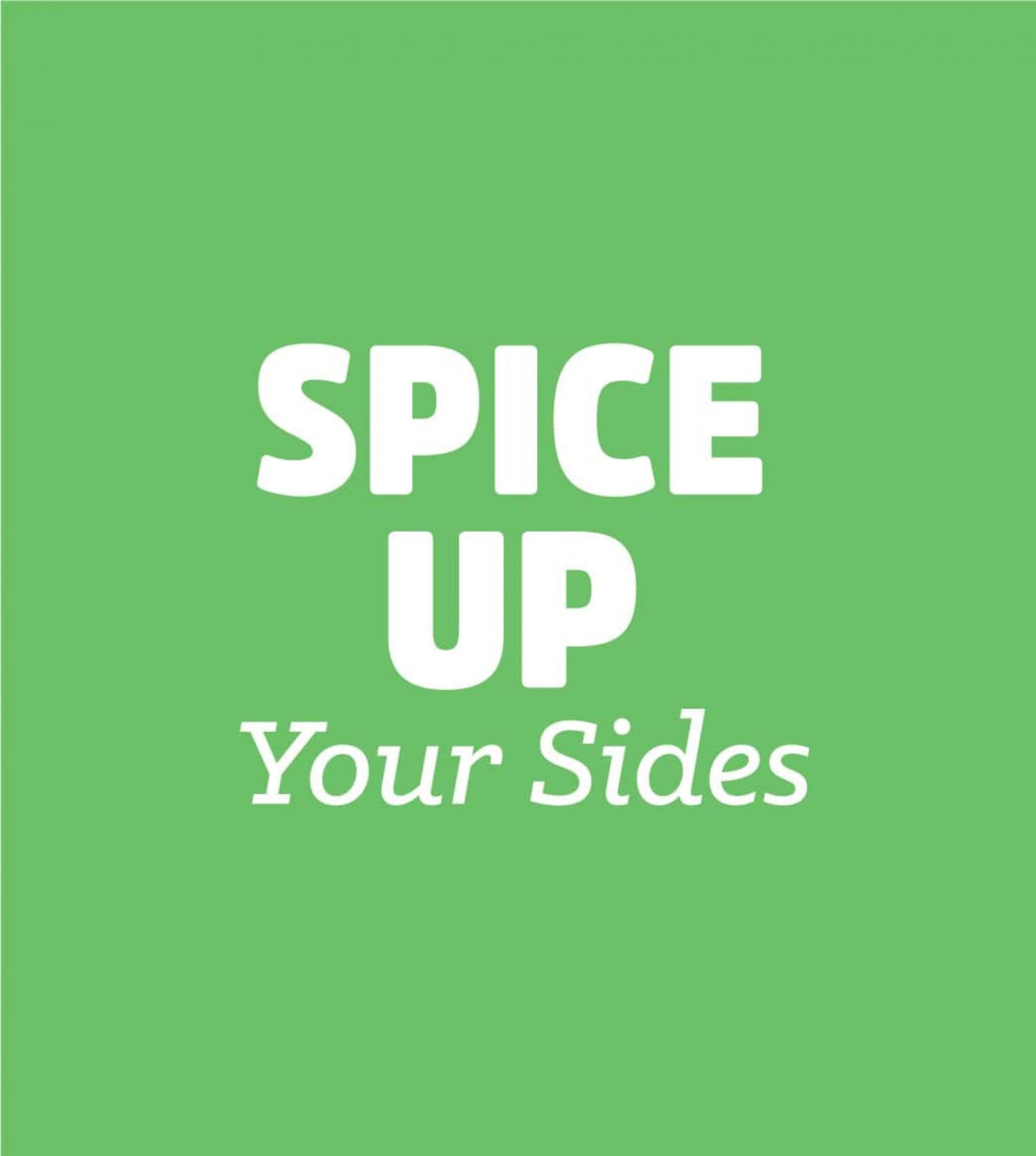 SPICE UP Your Sides